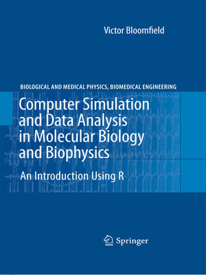 cover image of Computer Simulation and Data Analysis in Molecular Biology and Biophysics